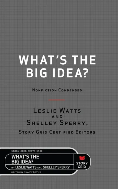 What's the Big Idea?