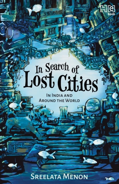 In Search of Lost Cities