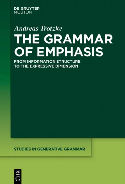 Grammar of Emphasis
