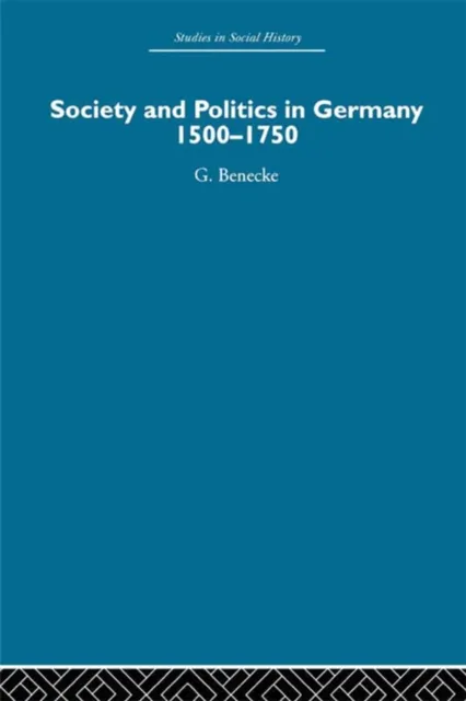 Society and Politics in Germany