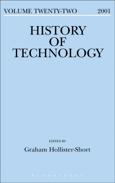 History of Technology Volume 22
