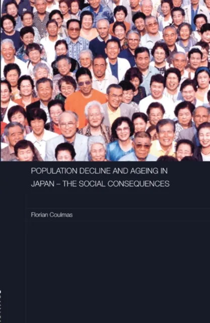 Population Decline and Ageing in Japan - The Social Consequences
