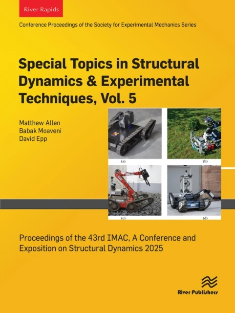 Special Topics in Structural Dynamics & Experimental Techniques, Vol. 5