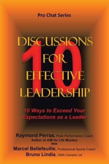 10 Discussions for Effective Leadership