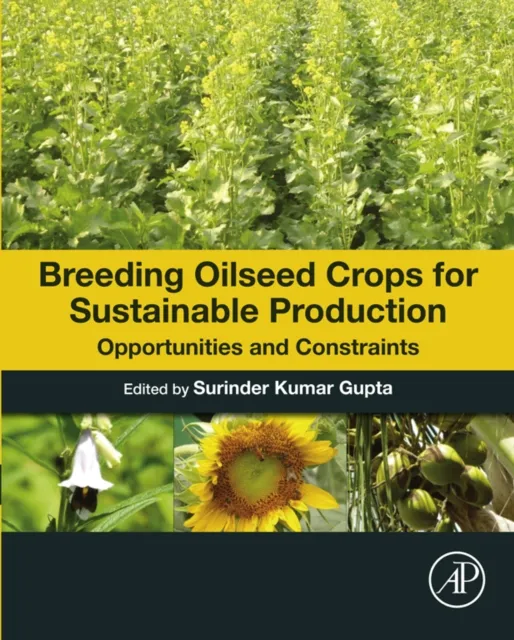 Breeding Oilseed Crops for Sustainable Production