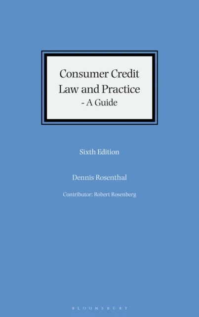 Consumer Credit Law and Practice - A Guide