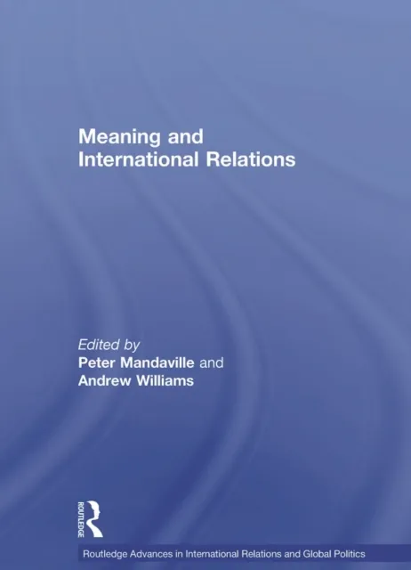 Meaning and International Relations