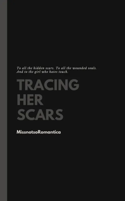 Tracing Her Scars