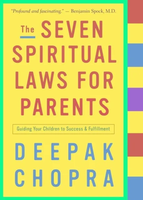 Seven Spiritual Laws for Parents