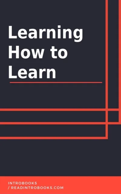 Learning How to Learn
