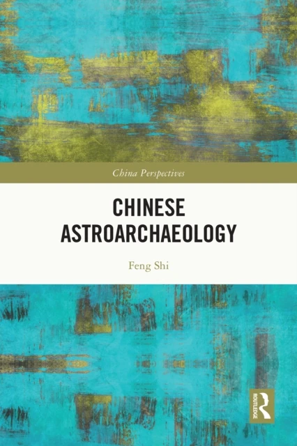 Chinese Astroarchaeology