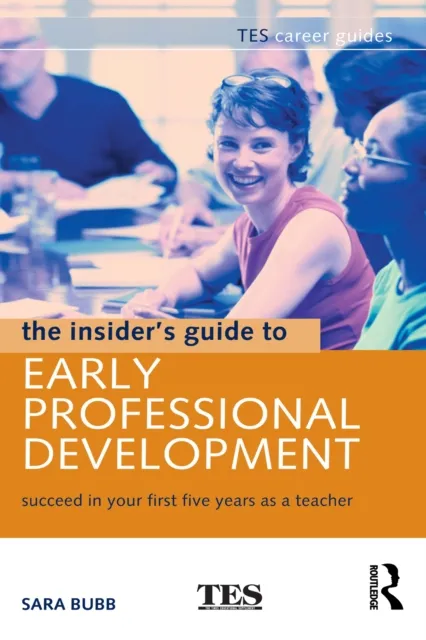 Insider's Guide to Early Professional Development
