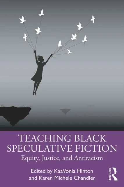 Teaching Black Speculative Fiction
