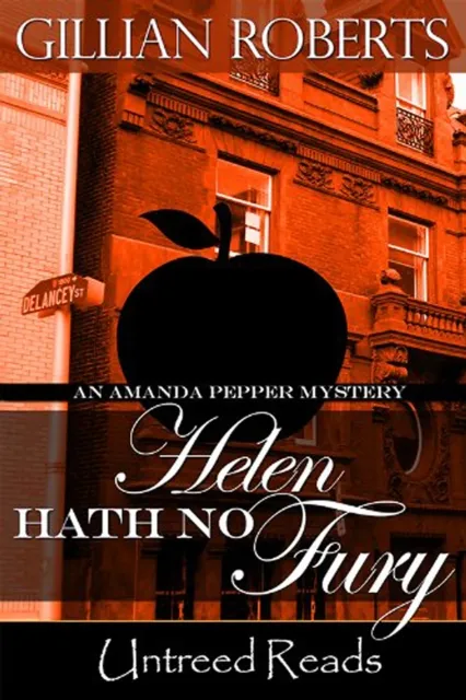 Helen Hath No Fury (An Amanda Pepper Mystery)