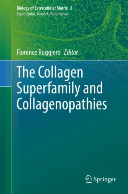 Collagen Superfamily and Collagenopathies