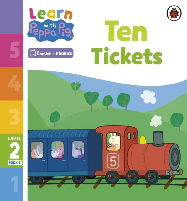 Learn with Peppa Phonics Level 2 Book 8   Ten Tickets (Phonics Reader)