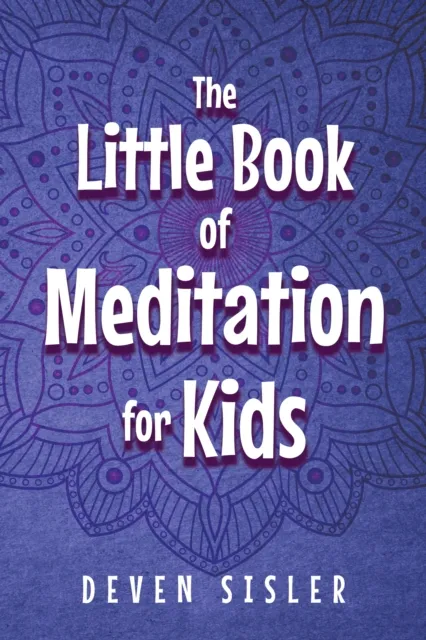 Little Book of Meditations for Kids