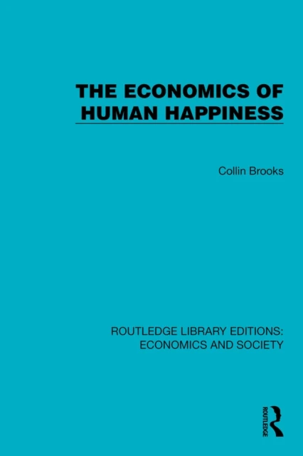 Economics of Human Happiness