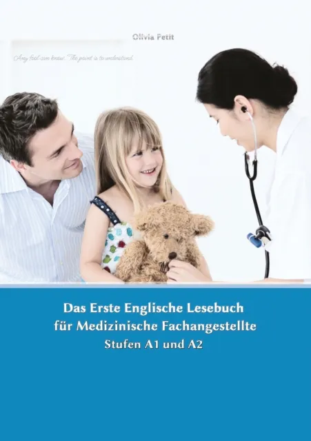 Lerne medizinische Terminologie mit dem Ersten Englischen Lesebuch fur Medizinische Fachangestellte