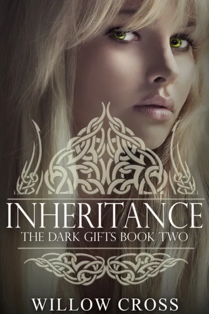 Dark Gifts Inheritance
