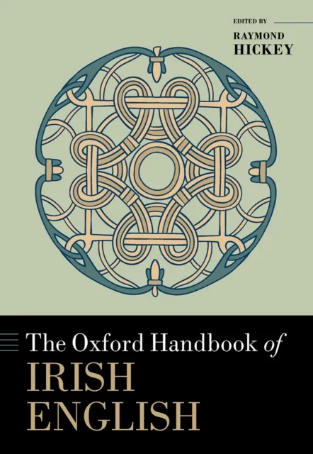 Oxford Handbook of Irish English