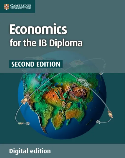 Economics for the IB Diploma Coursebook Digital Edition