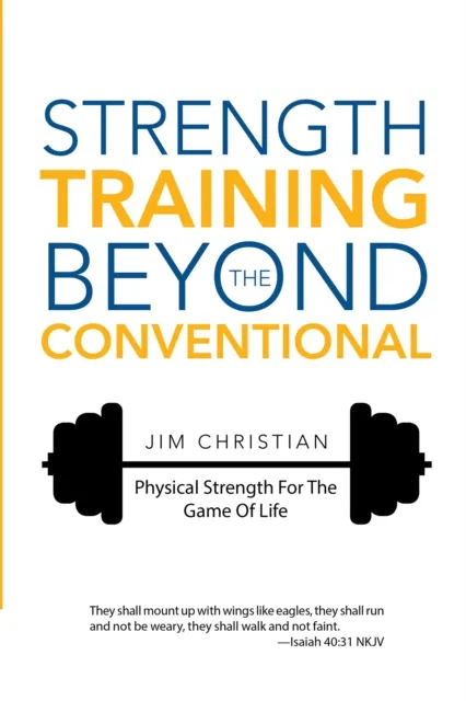 Strength Training Beyond the Conventional