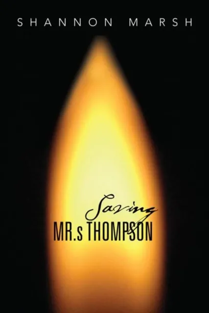 Saving Mr.S Thompson