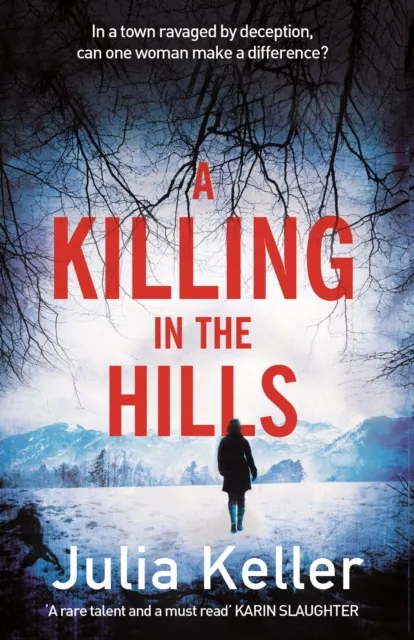 A Killing in the Hills