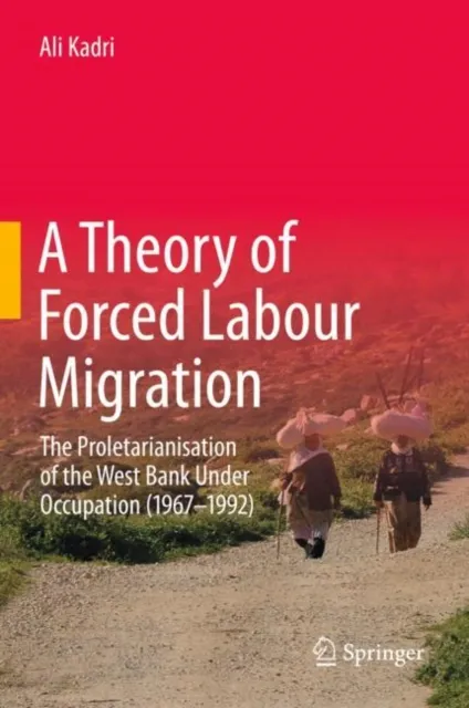 Theory of Forced Labour Migration