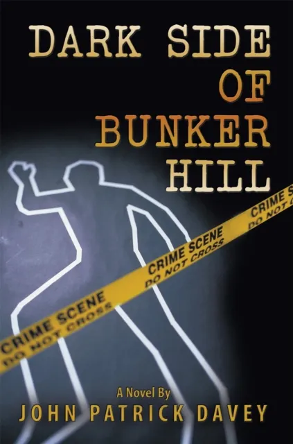 Dark Side of Bunker Hill