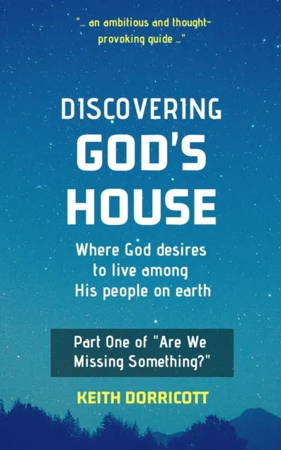 Discovering God's House