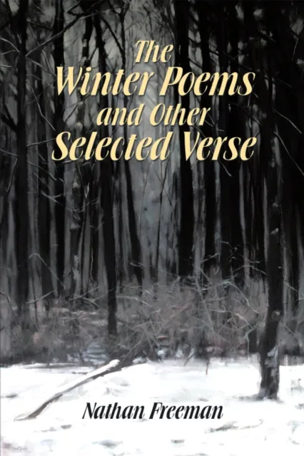 Winter Poems and Other Selected Verse