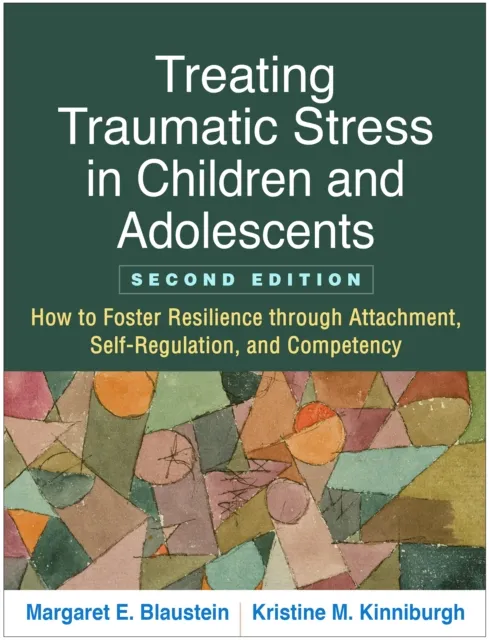 Treating Traumatic Stress in Children and Adolescents