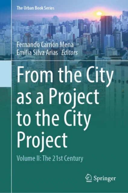 From the City as a Project to the City Project