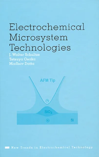 Electrochemical Microsystem Technologies