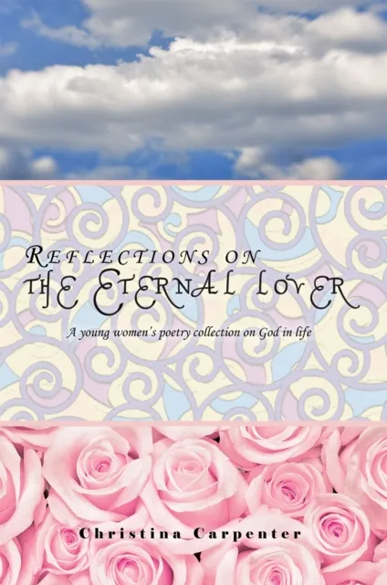 Reflections on the Eternal Lover