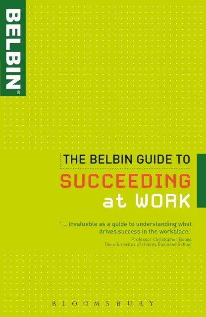 Belbin Guide to Succeeding at Work