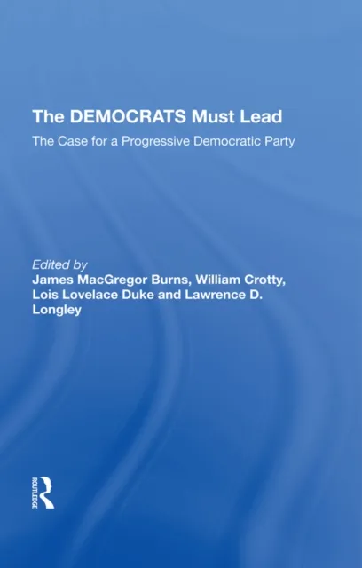 Democrats Must Lead