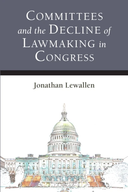 Committees and the Decline of Lawmaking in Congress