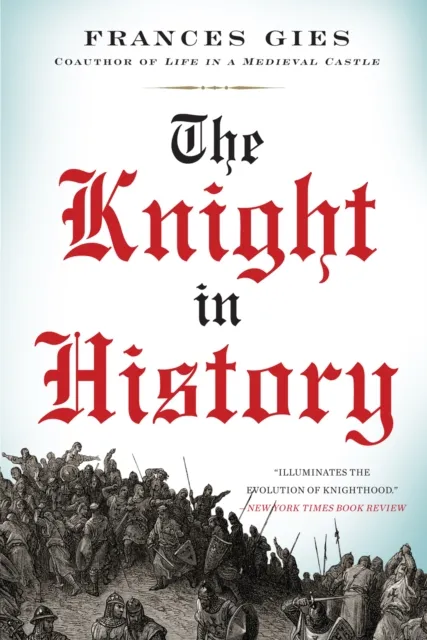 Knight in History
