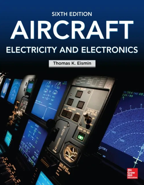 Aircraft Electricity and Electronics, Sixth Edition