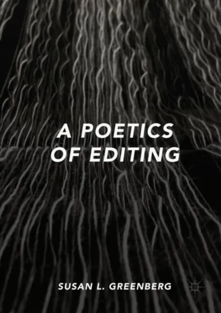 Poetics of Editing