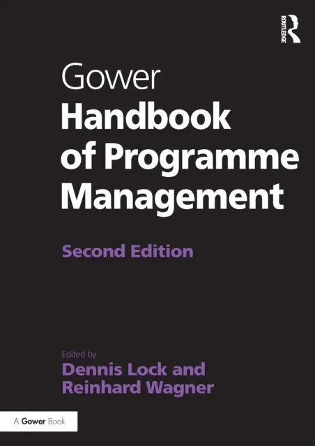 Gower Handbook of Programme Management