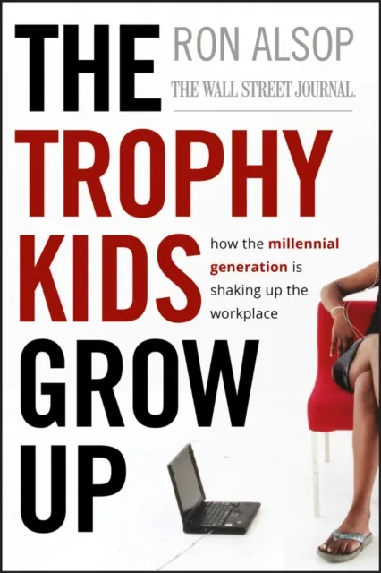Trophy Kids Grow Up