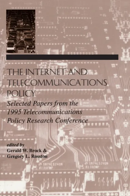 Internet and Telecommunications Policy
