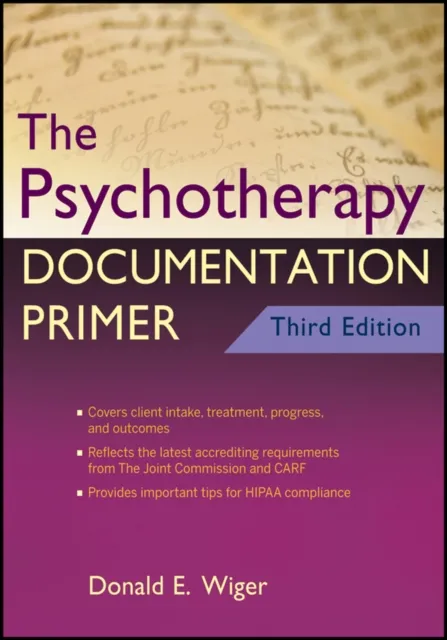 Psychotherapy Documentation Primer