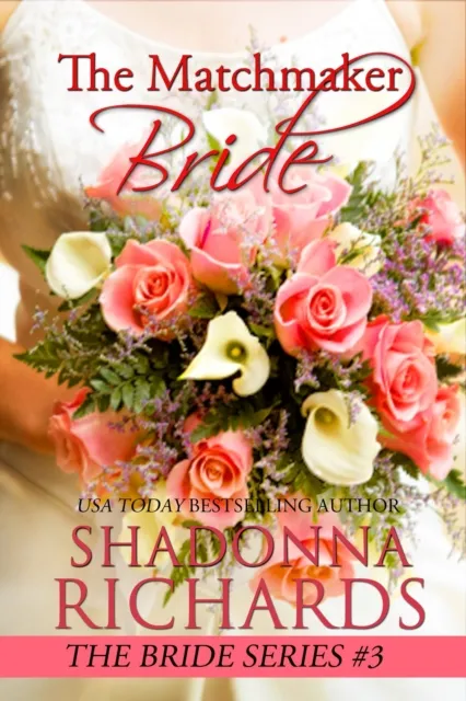 Matchmaker Bride