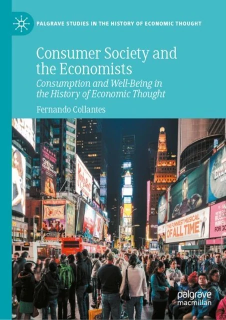 Consumer Society and the Economists