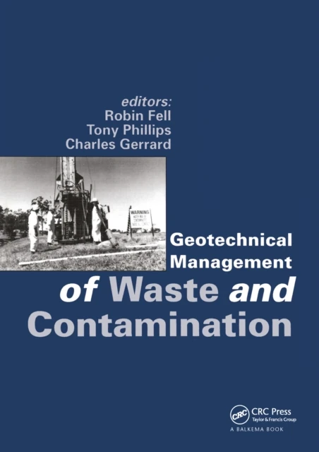 Geotechnical Management of Waste and Contamination